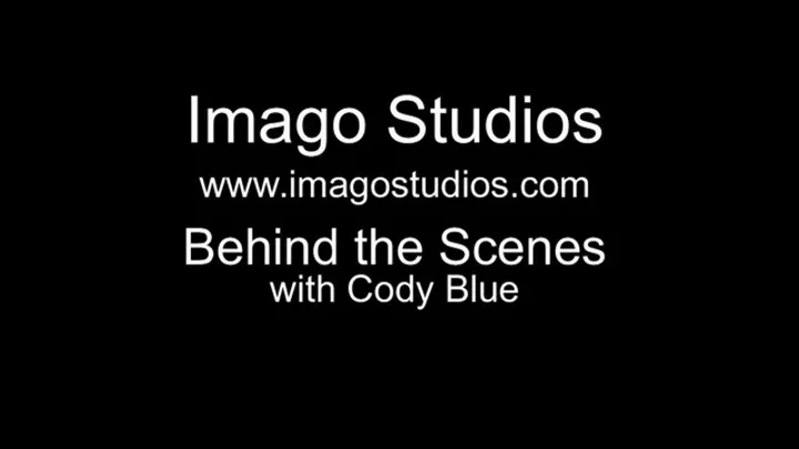 Behind the Scenes Video Clip is-bts515 - Cody Blue