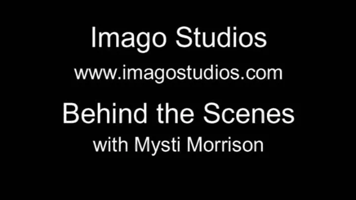 Behind the Scenes Video Clip is-bts365 - Mysti Morrison