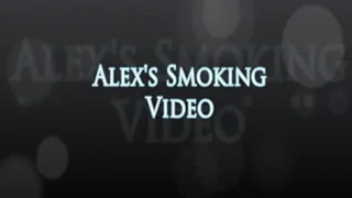 Alex's Smoking Video