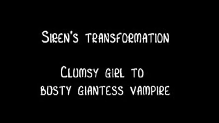 From clumsy girl to busty, giantess vampire!