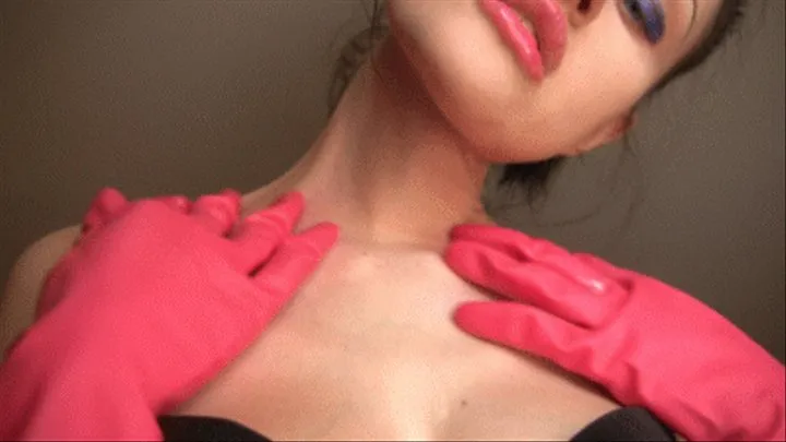 RUBBER GLOVES AND LOTION (short version: NECK)