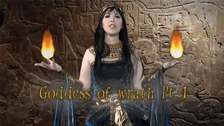 Goddess of wrath Pt 1