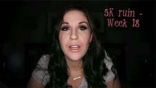 5K ruin - Week 18