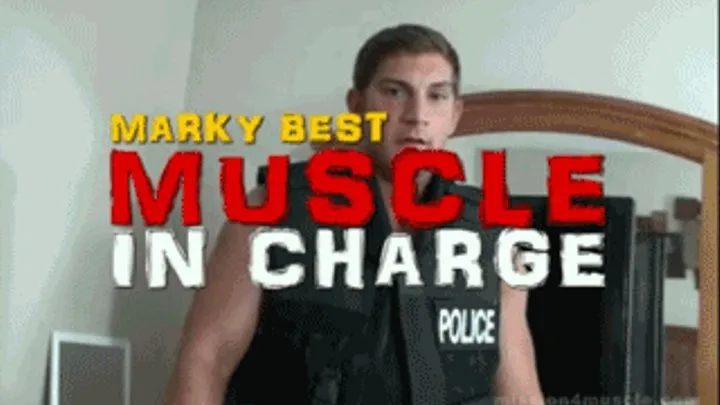 Muscle In Charge - Marky Best