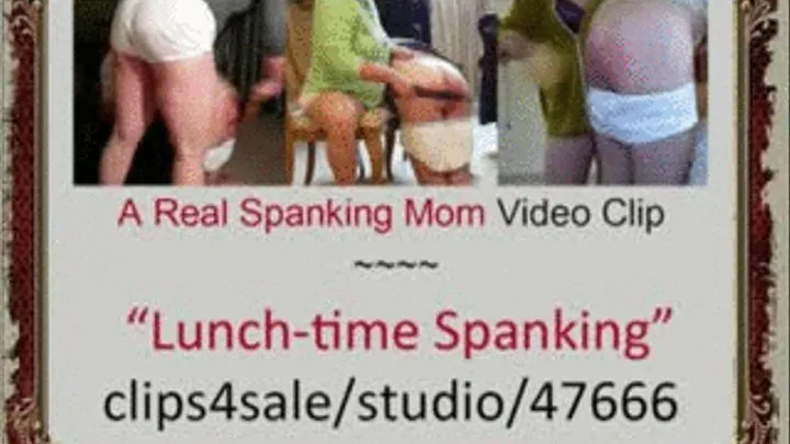 Lunch-Time Spanking - Full Clip