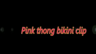 Pink thong bikini clip