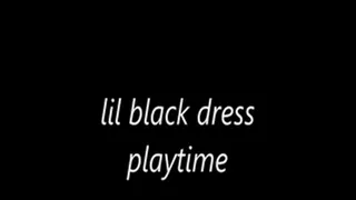 lil black dress playtime