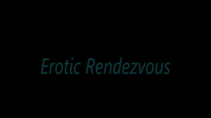 Erotic Rendezvous