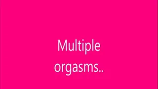 Multiple orgasms