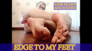 Edge to my feet (interactive)