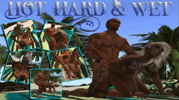 Hot, Hard & Wet (Part 1)