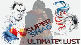 SUPER SHAG: Ultimate Lust ( - Slide Show Video)