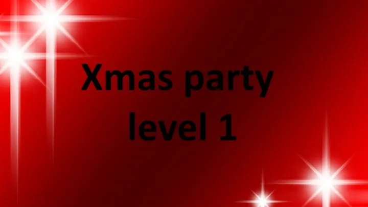 Xmas party - level 1