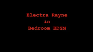 Electra Rayne Bedroom BDSM