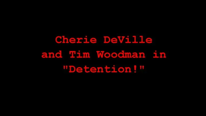 Cherie DeVille in "Detention"