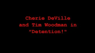 Cherie DeVille in "Detention"