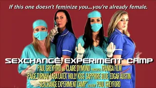 Sexchange Experiment Camp : Paige Turnah, Lara Latex, Sapphire Blue & Holly Kiss Feminized Sex Change