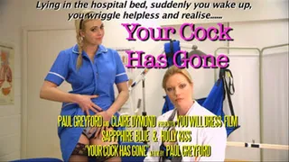 Your Cock Has Gone Castration SRS Sexchange Medical