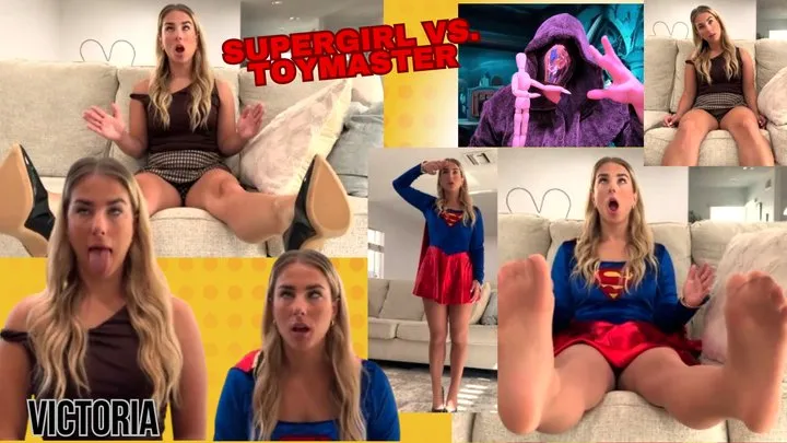 Victoria Elizabeth: SuperGirl vs Toy Master