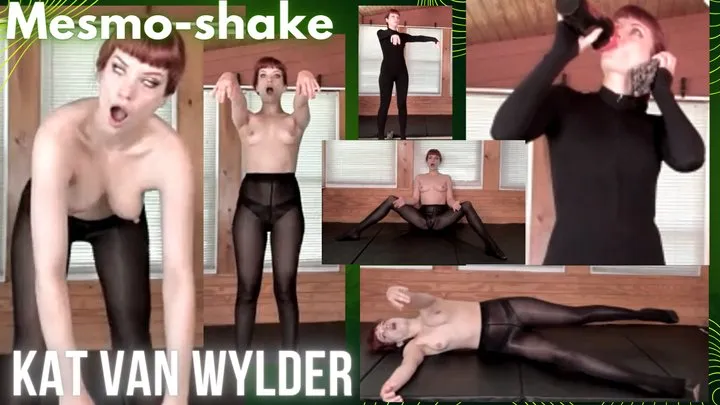 Kat Van Wylder: Mesmo-Shake