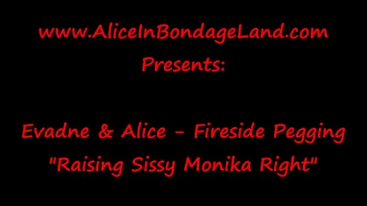 Fireside Pegging - Sissy Strap-On Threesome With Evadne and Monika