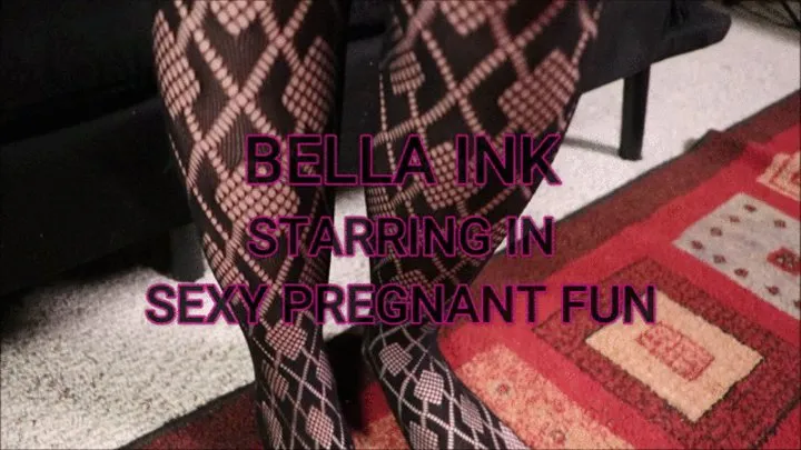 BellaInk's Sexy Pregnant Fun