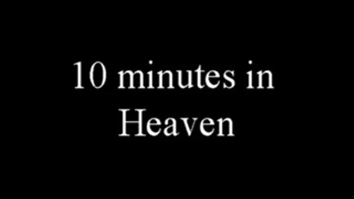 13E ten minutes in heaven