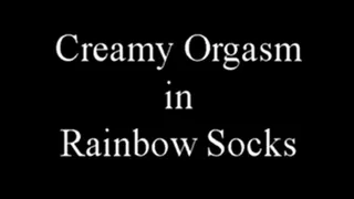 3713K Creamy Orgasm in Rainbow Socks