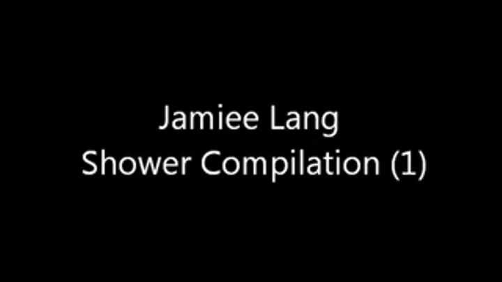 Jamiee Lang Shower Compilation