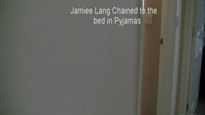 Jamiee Lang Chained to the bed in Pyjamas