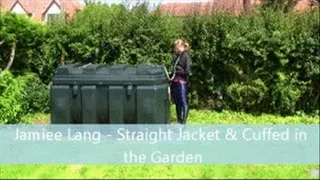 Jamiee Lang - Straight Jacket & Cuffed in the Garden