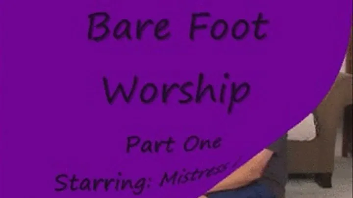 Lee's Bare Foot Worship-Part One