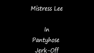 Pantyhose Jerk-Off - Part 1