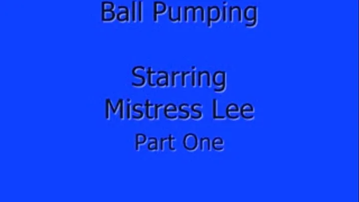 Ball Pumping - Part 1