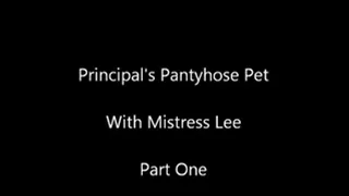 Principal's Pantyhose Pet- Part One