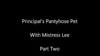 Principal's Pantyhose Pet- Part Two