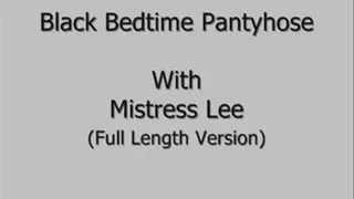 Black Bedtime Pantyhose-Full Length Version