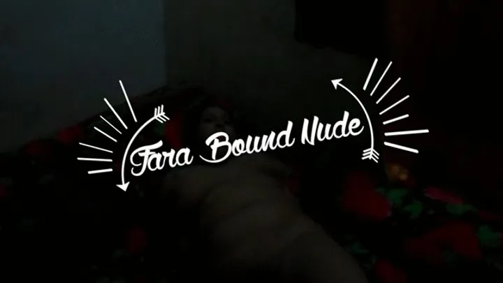 Fara bound nude