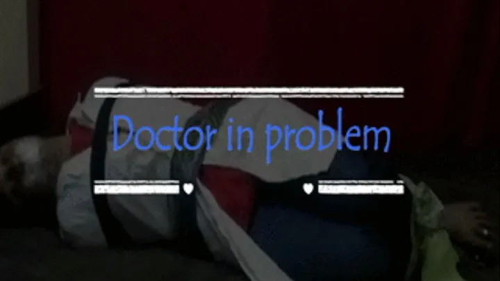 Doctor in problem