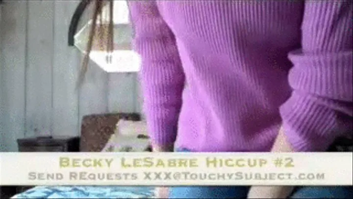 HICCUPS BECKY GETS THE HICCUPS THREE TIMES DURING A PARTY AT A FRIENDS HOUSE PART 2