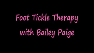 Foot Tickle Therapy with Bailey Page