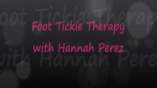 Foot Tickle Therapy: Hannah Perez: