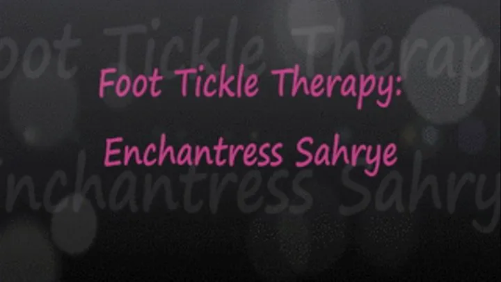 Foot Tickle Therapy: Sahrye - FULL