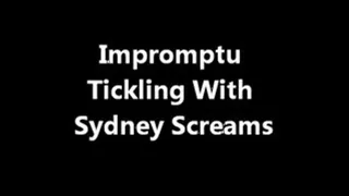 Impromptu Tickling with Sydney Screams