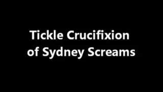 TIckle Crucifixion of Sydney Screams