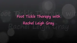 Foot Tickle Therapy with Rachel Leigh Gray - FULL - 1080x720