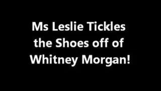 Ms Leslie Tickles the Shoes Off Whitney Morgan
