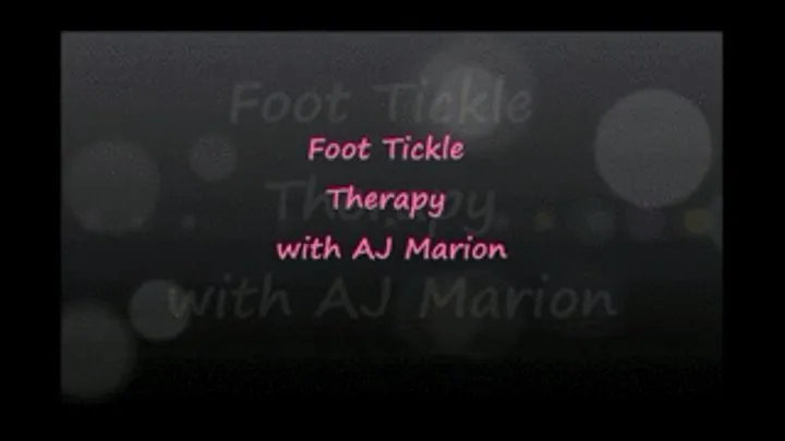 Foot Tickle Therapy with AJ Marion - FULL