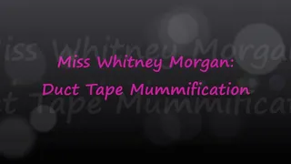 Whitney Morgan: Duct Tape Mummification