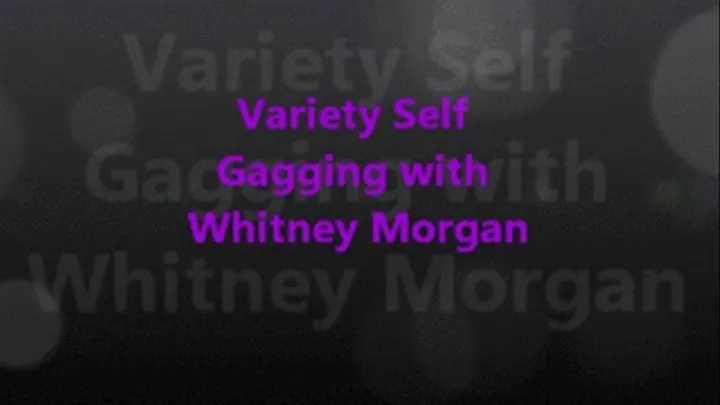 Whitney Morgan: Self Gagging